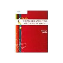 Comportamiento Organizacional (Spanish Translation of Organizational Behavior, 8e [0-538-88024-4]) | Hellriegel, Slocum y otros