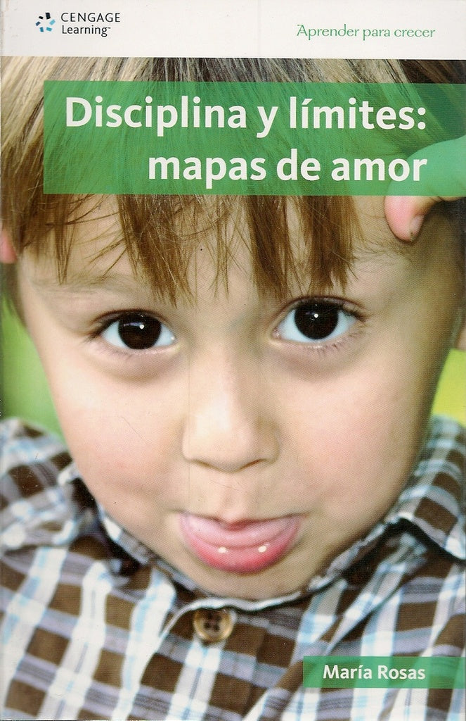 Disciplina y límites: mapas de amor | Ma. Rosas
