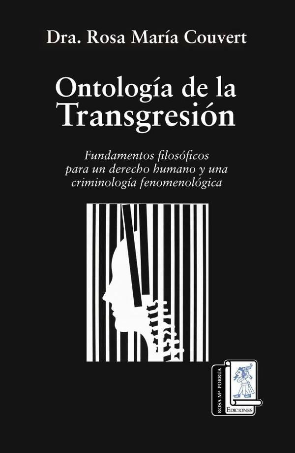 Ontología de la transgresión | Dra. Rosa María Couvert