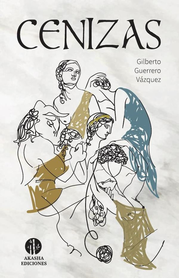 Cenizas | Gilberto Guerrero Vázquez