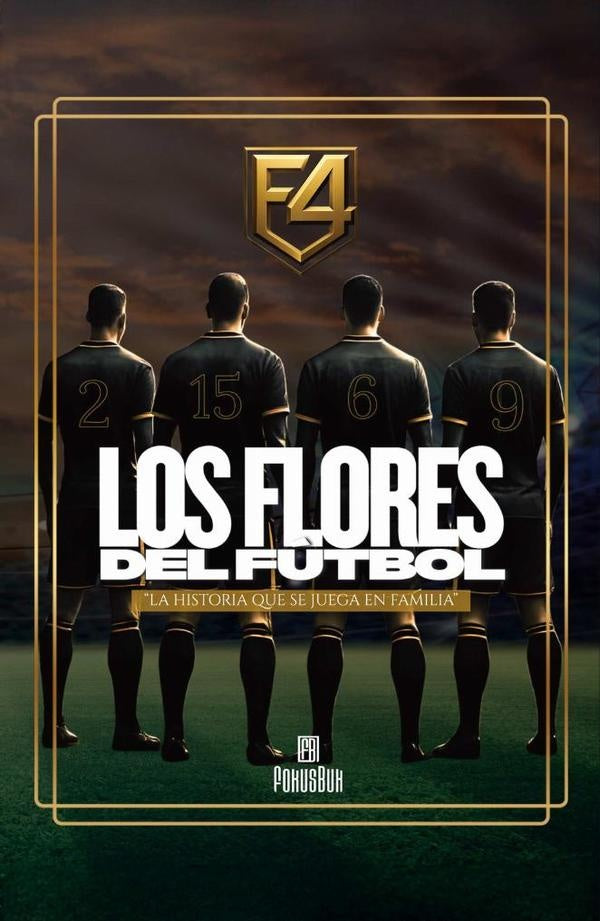 Los Flores del Fútbol | Sánchez Moreno, Flores Ocaranza y otros