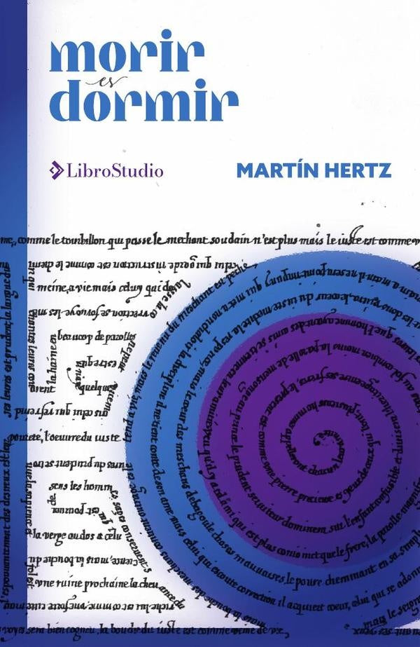 Morir es dormir | Martín Hertz