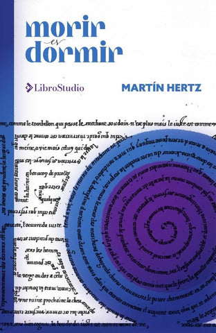 Morir es dormir | Martín Hertz