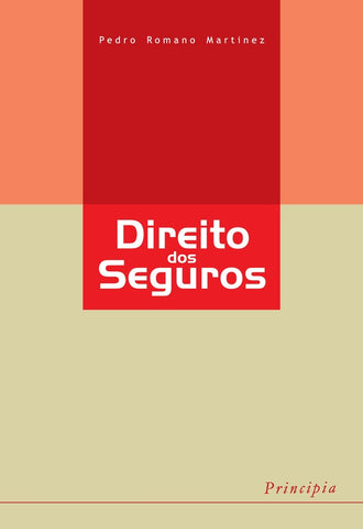 Direito dos Seguros | Pedro Romano Martinez