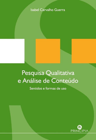 Pesquisa Qualitativa e Análise de Conteúdo | Isabel Carvalho Guerra