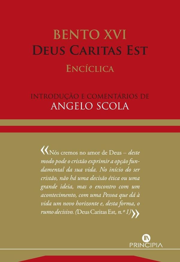 Deus Caritas Est | Bento, Scola