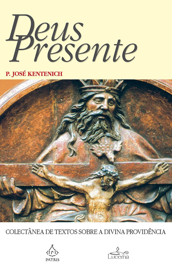 Deus Presente | José Kentenich