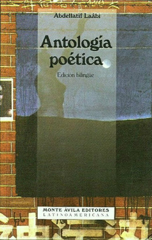 ANTOLOGIA POETICA.. | Abdellatif  Laâbi