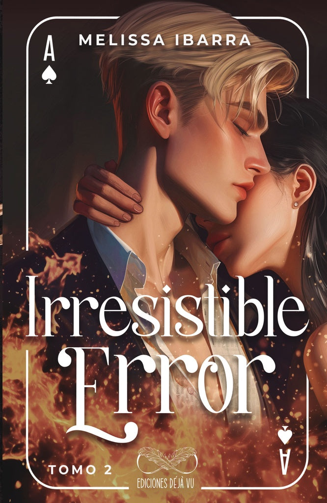 Irresistible Error Tomo 2 | Melissa Ibarra