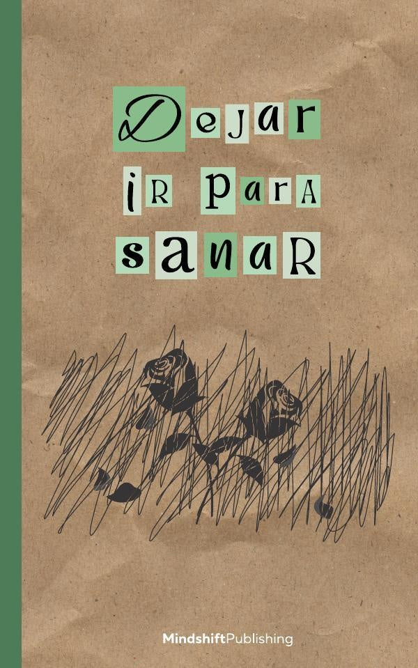 Dejar ir para sanar | Publishing Mindshift