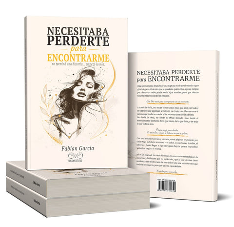 NECESITABA PERDERTE PARA ENCONTRARME | FABIAN GARCIA