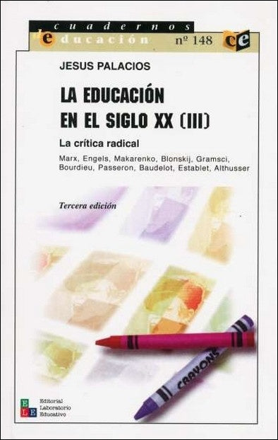 La educación en el siglo xx tomo 3 | Jesús Palacios