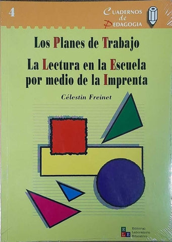 LOS PLANES DE TRABAJO | Célestin Freinet