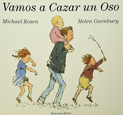 VAMOS A CAZAR UN OSO.. | Rosen, Oxenbury