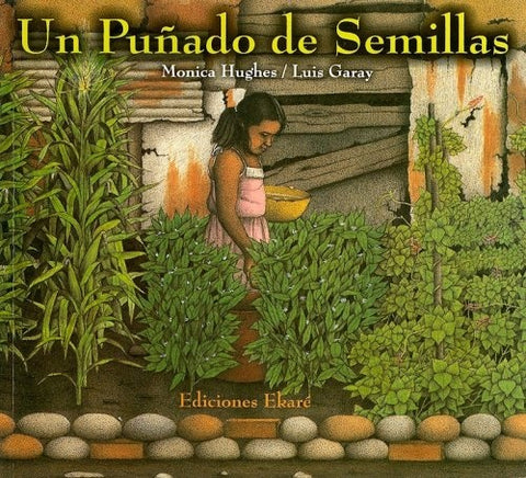 Un puñado de semillas* | Monica Hughes