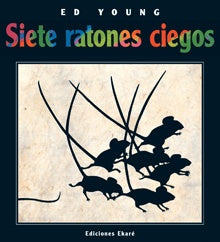 SIETE RATONES CIEGOS.. | ED  YOUNG