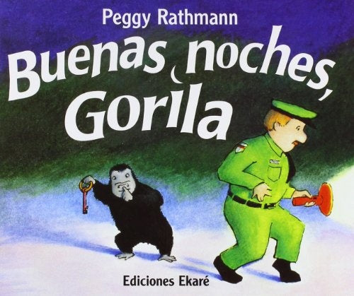 Buenas noches, Gorila | Peggy Rathmann