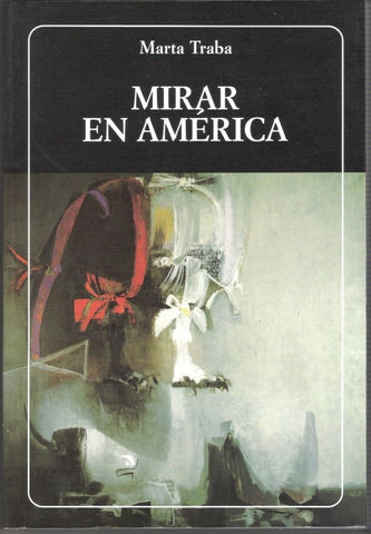 MIRAR EN AMERICA.. | Traba Marta