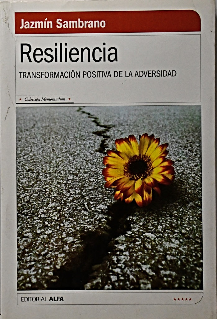 RESILIENCIA.. | Jazmín Sambrano