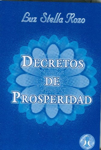 Decretos de prosperidad