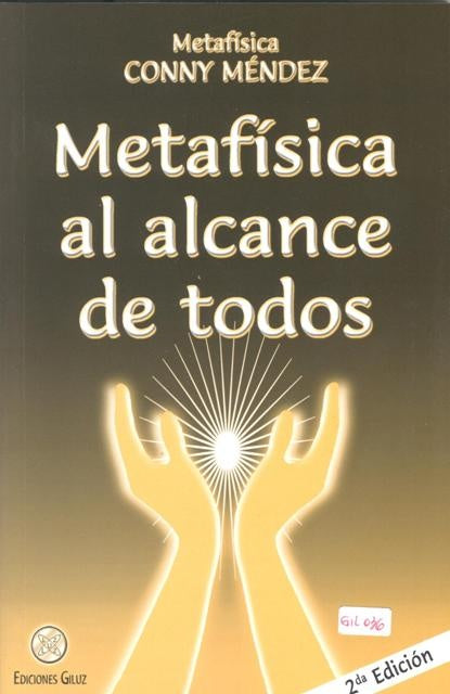 METAFISICA AL ALCANCE DE TODOS.. | Conny Mendez