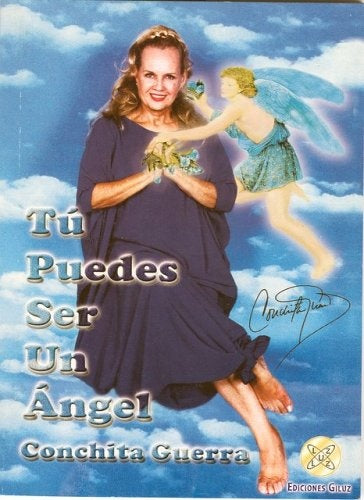 Tu puedes ser un angel | Conchita Guerra
