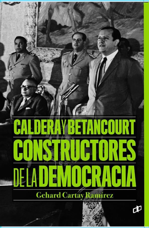 Caldera y Betancourt | Gehard Cartay