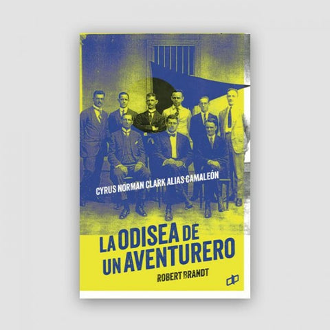 La odisea de un aventurero | Robert Brandt