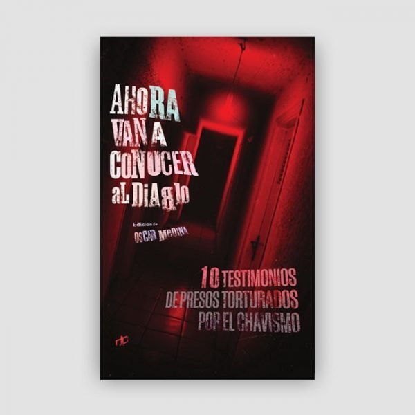 Ahora van a conocer al diablo | Medina, Samuel y otros
