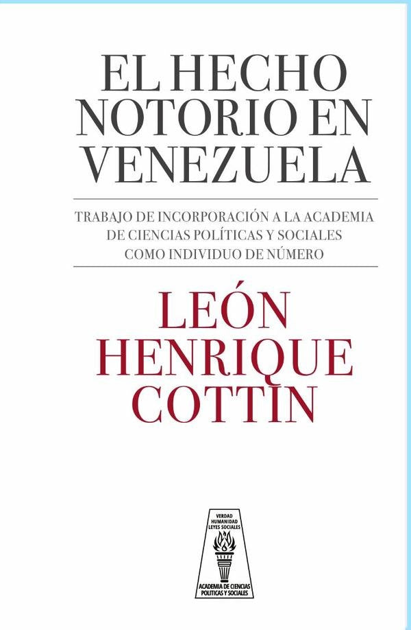 Hecho notorio  | León Henrique Cottin