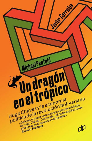 Un dragón en el trópico | Penfold, Corrales y otros