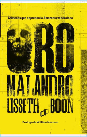 Oro malandro | Liseth Boon