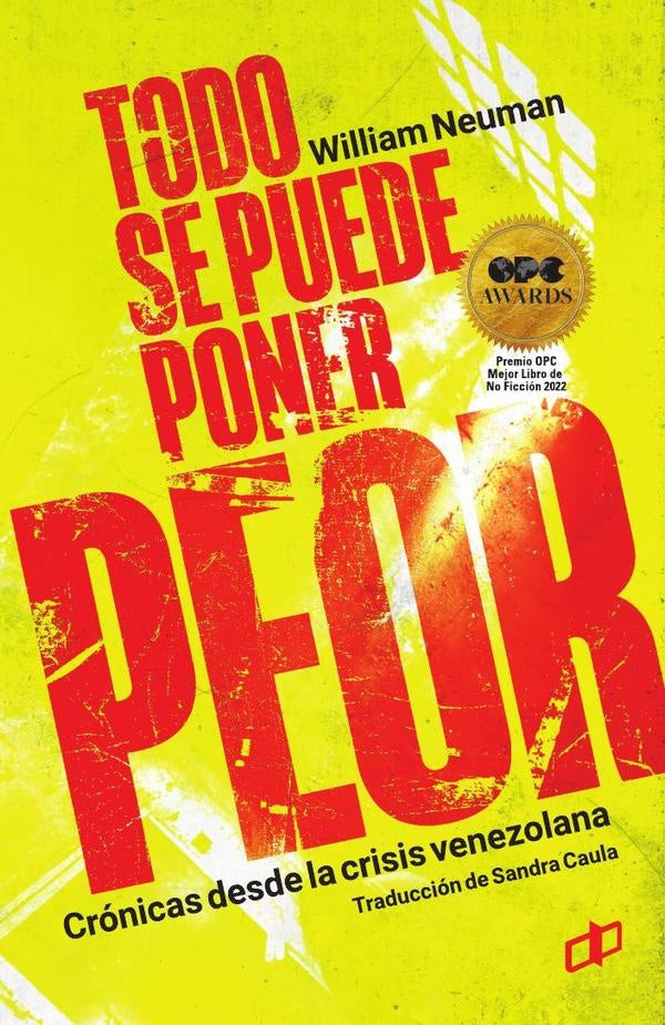 Todo se puede poner peor | William Neuman