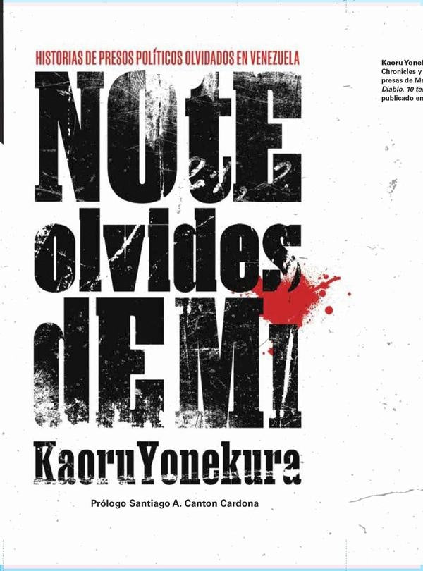 No te olvides de mí  | Yonekura Kaoru