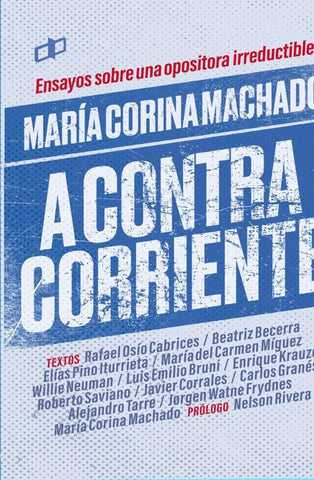 María Corina Machado a contracorriente | Krauze, Saviano y otros