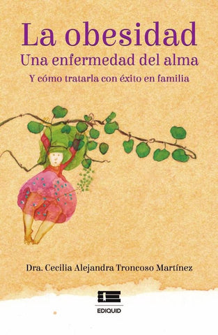 La obesidad | Cecilia Alejandra Troncoso Martínez
