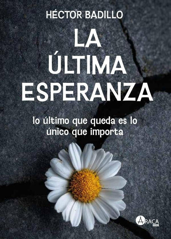 La última esperanza | Hector Badillo
