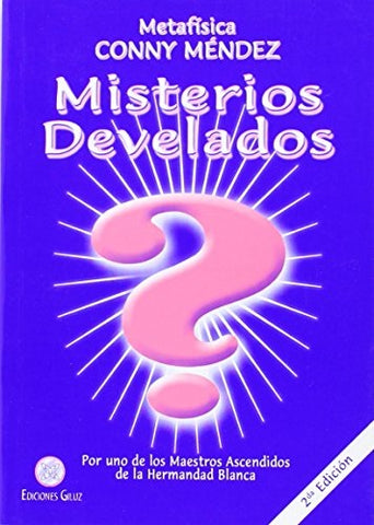 MISTERIOS DEVELADOS | Conny Méndez