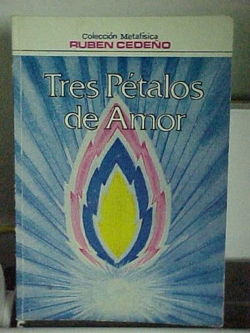 TRES PETALOS DE AMOR | RUBEN CEDEÑO