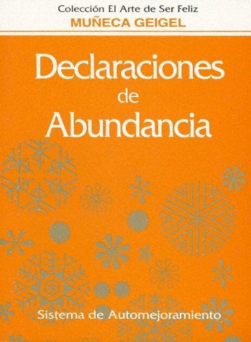 Declaraciones de Abundancia (40) (Spanish Edition) | Muneca Geigel