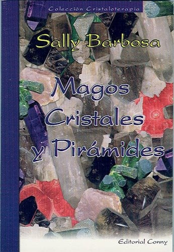 Magos, cristales y pirámides