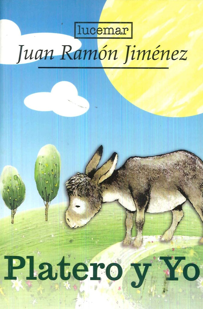 PLATERO Y YO.. | JUAN RAMON JIMENEZ