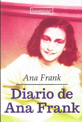 DIARIO DE ANA FRANK.. | Ana Frank