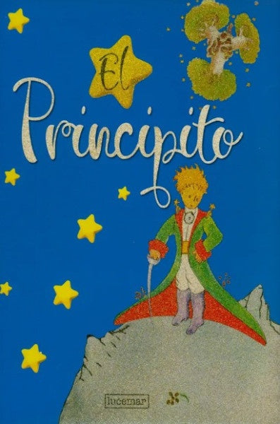 PRINCIPITO ED DE LUJO * | Antoine de Saint Exupéry
