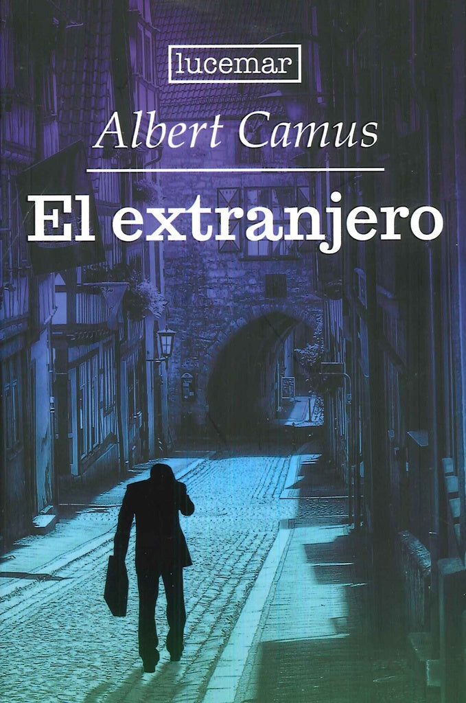 EL EXTRANJERO*.. | Albert Camus