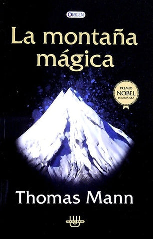 LA MONTAÑA MAGICA* | THOMAS MANN