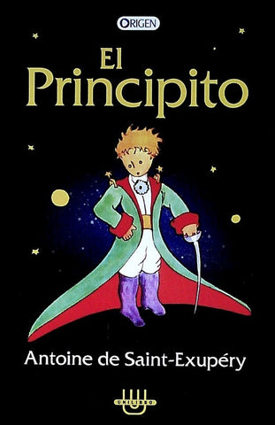 EL PRINCIPITO*.. | Antoine de Saint-Exupery
