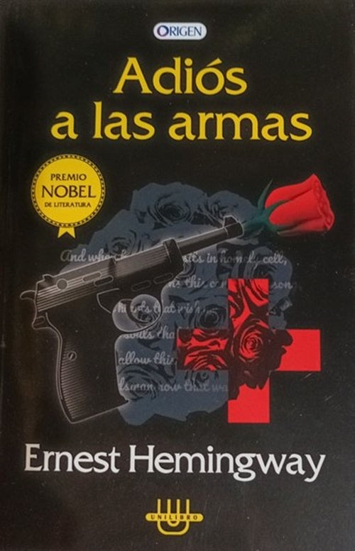 ADIÓS A LAS ARMAS.. | Ernest Hemingway