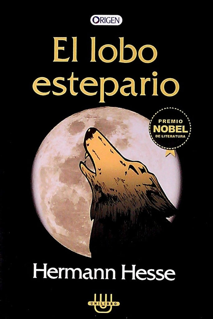 EL LOBO ESTEPARIO*.. | Hermann Hesse