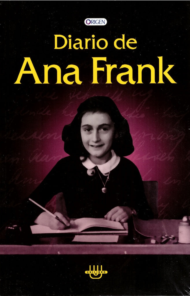 DIARIO DE ANA FRANK.. | Ana Frank